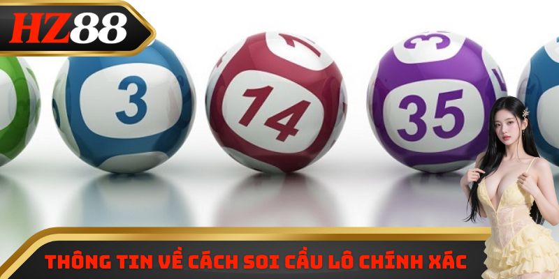 Thông tin về cách soi cầu lô chính xác