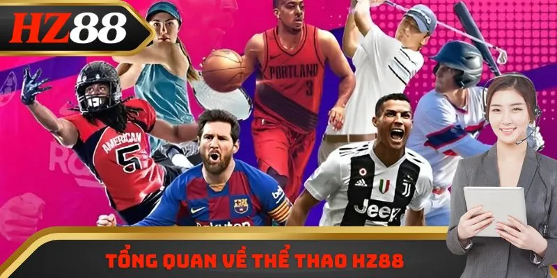 Tổng quan về thể thao HZ88